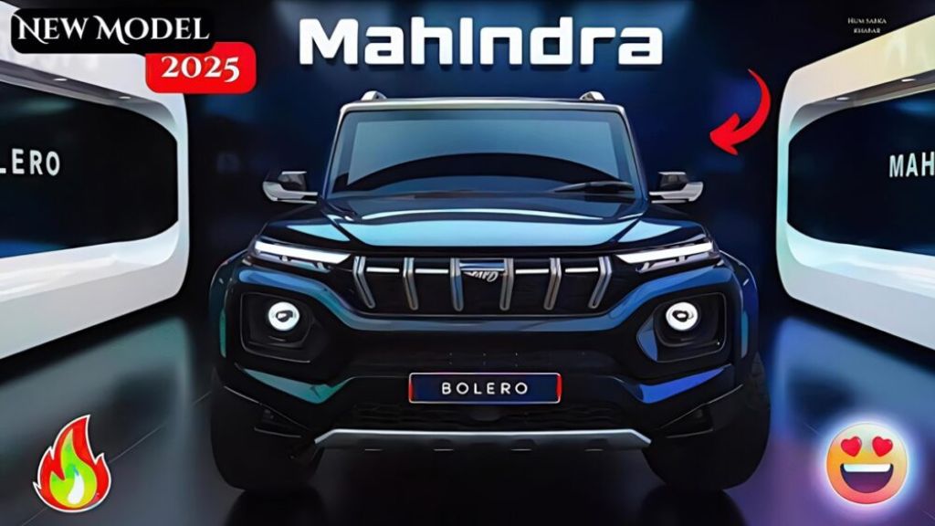 New Mahindra Bolero 2025: महिंद्रा बोलेरो के लग्जरी लुक के साथ हो रही है लांच। New Mahindra Bolero 2025: महिंद्रा बोलेरो के लग्जरी लुक के साथ हो रही है लांच।