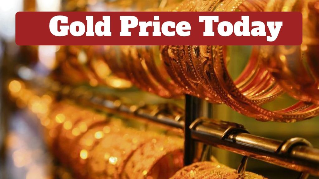 _Gold Price Today – Check 24K, 22K, 18K & 14K Gold Latest Rate Per 10 Gram